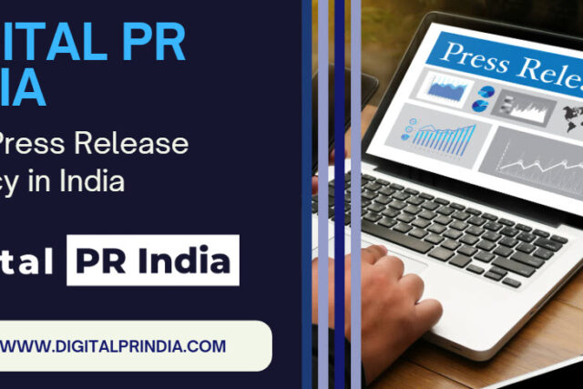 Digital PR India - Best Press Release Agency in India