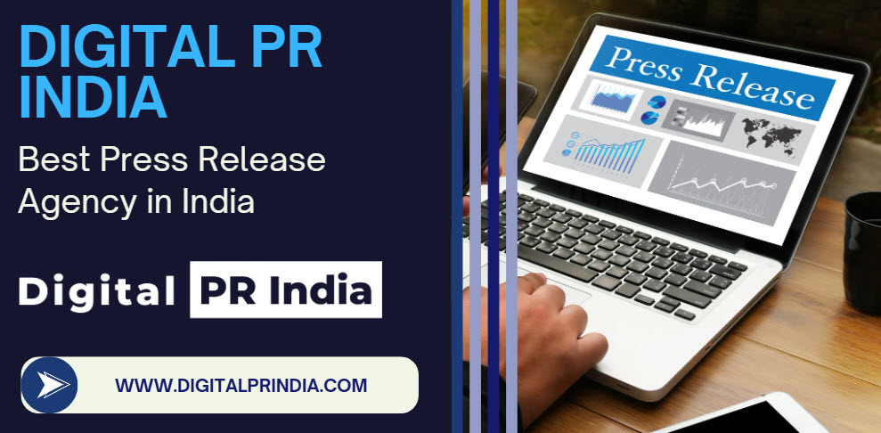 Digital PR India - Best Press Release Agency in India